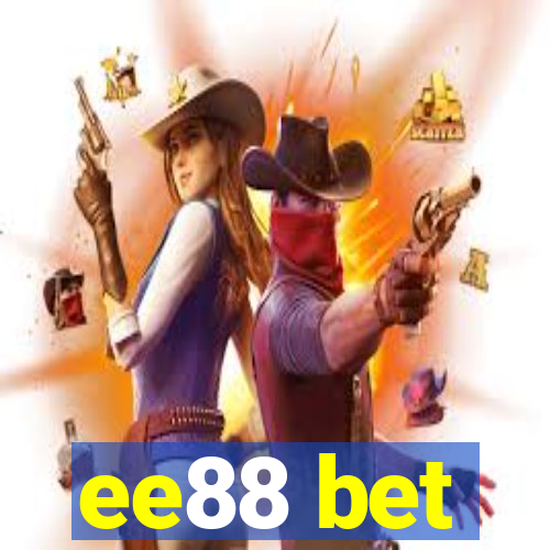 ee88 bet